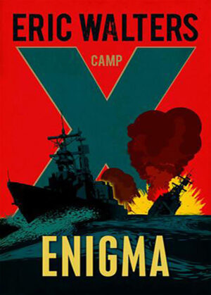 Enigma (Camp X Book 6)