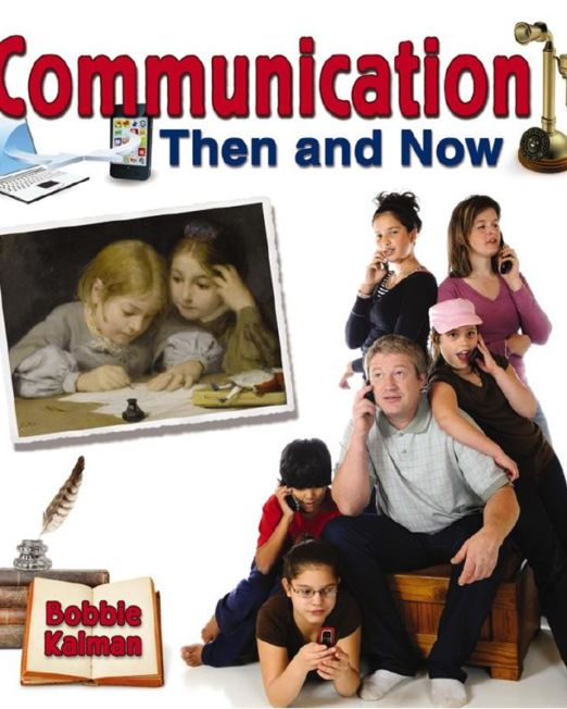Then and Now: Communication