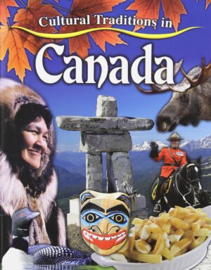 Cultural Traditions in Canada