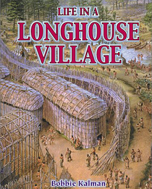 Life in a Longhouse Village