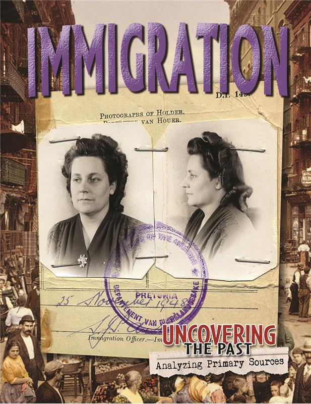 Uncovering the Past: Immigration