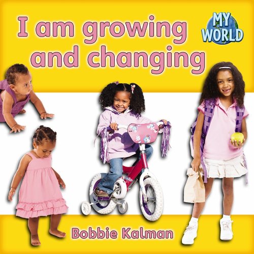 I Am Growing and Changing