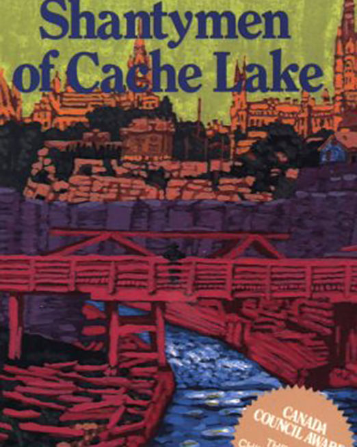 Shantymen of Cache Lake (Bains Series Book 1)