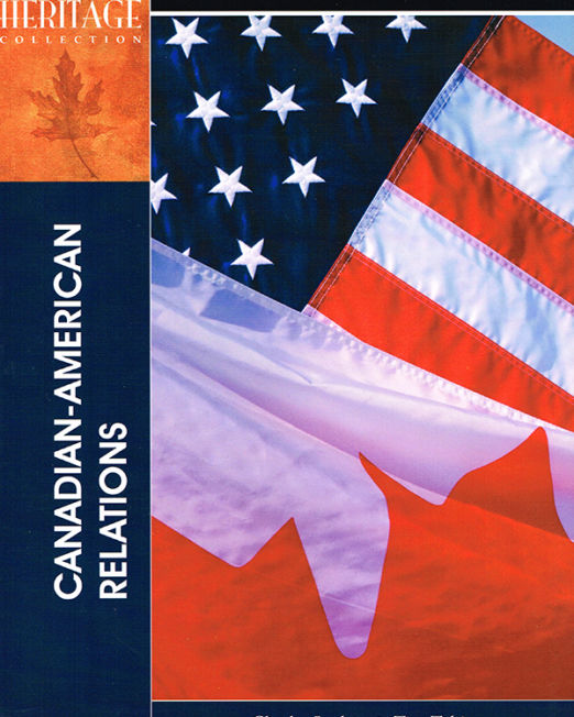 Heritage Collection: Canadian-American Relations