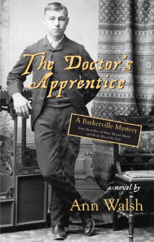 Doctor's Apprentice: A Bakerville Mystery