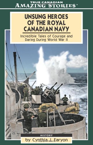Unsung Heroes of the Royal Canadian Navy