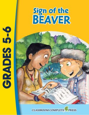 Sign of the Beaver Novel Study Guide