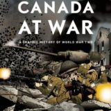 Canada At War Graphic History