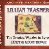 Lillian Thrasher: The Greatest Wonder in Egypt