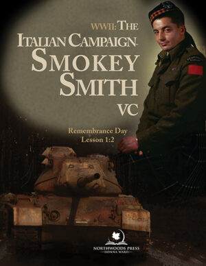 WWII: The Italian Campaign & Smokey Smith, VC