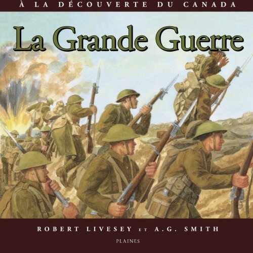Discovering Canada: the Great War