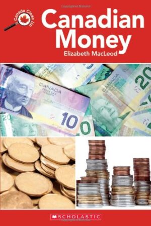 CA Close Up: Canadian Money