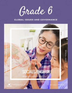 Grade 6: Global Issues and Governance (Mitchell Made)