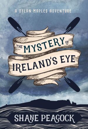 Mystery of Ireland's Eye: A Dylan Maples Mystery