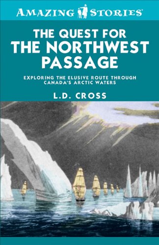Amazing Stories: Quest for the Northwest Passage