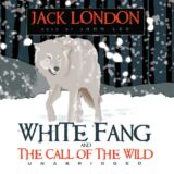 Jack London: White Fang and The Call of the Wild Audio CD