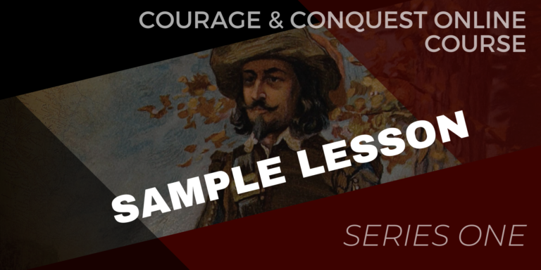 Sample – Courage & Conquest Online History Course