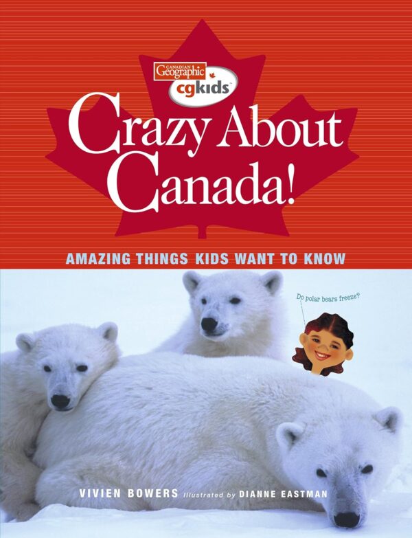 Crazy About Canada