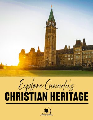 Explore Canada's Christian Heritage (PDF Download)