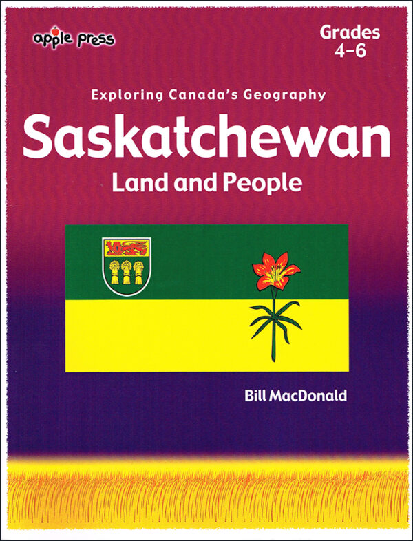 Saskatchewan Land and People
